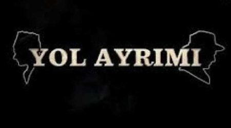 Yol Ayrımı 10. bölüm fragman
