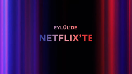 Bu ay Netflix Türkiye'de neler var? | Eylül 2023