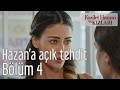 Hazan'a Açık Tehdit