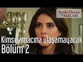 Kimse Amacına Ulaşamayacak
