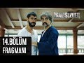 İsimsizler 14. Bölüm Fragmanı