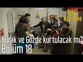 Burak ve Gözde Kurtulacak mı?