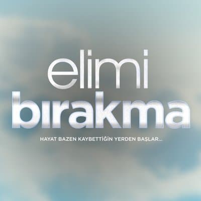 Elimi Bırakma Kim Kimdir?