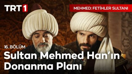 Mehmed: Fetihler Sultanı 16. Bölüm - Resulullah’ın Töresine Uyacağız!