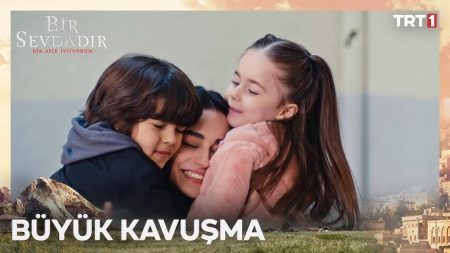 Bir Sevdadır 9. Bölüm - Yeşil çocuklarına kavuştu!