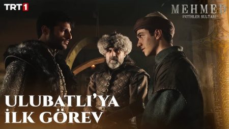 Mehmed: Fetihler Sultanı 4. Bölüm - Ulubatlı Hasan