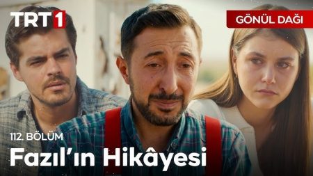 Gönül Dağı 112. Bölüm - "Benim hayatım da