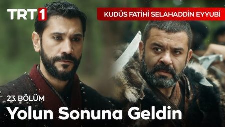 Kudüs Fatihi Selahaddin Eyyubi 23. Bölüm - Ya öteceksin ya öleceksin!