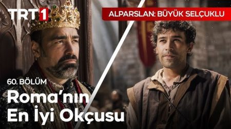 Alparslan: Büyük Selçuklu 60. Bölüm - Serdar Alp