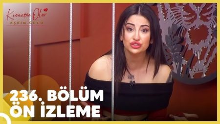 Kısmetse Olur: Aşkın Gücü 236. Bölüm Ön İzleme