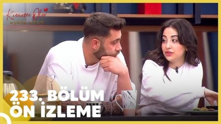 Kısmetse Olur: Aşkın Gücü 233. Bölüm Ön İzleme