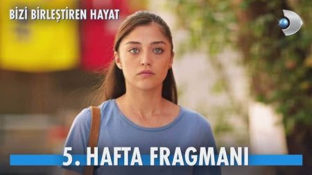 Bizi Birleştiren Hayat 5. Hafta Fragmanı