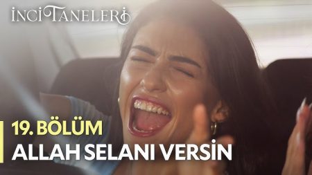 İnci Taneleri (19. Bölüm) - Dilber Muhteşem Sesi İle Ortamı Neşelendirdi