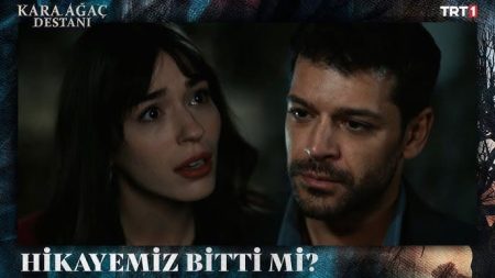 Kara Ağaç Destanı 25. Bölüm - Gerçekten bitti mi bizim hikayemiz?