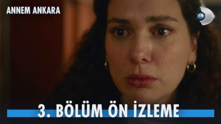 Annem Ankara 3. Bölüm Ön İzleme