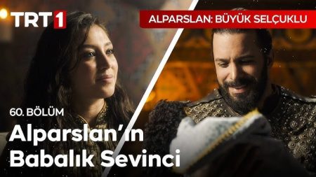 Alparslan: Büyük Selçuklu 60. Bölüm - Alparslan Yeniden Baba Oluyor