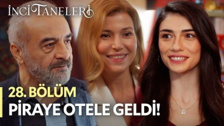 İnci Taneleri (28. Bölüm) - Piraye Ailesi İle Otele Geldi!
