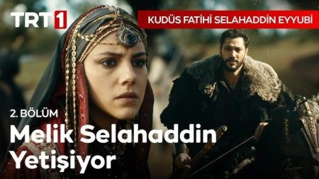 Kudüs Fatihi Selahaddin Eyyubi 2. Bölüm - Melik Selahaddin