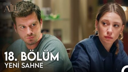Aile 18. Bölüm 1. Ön İzleme