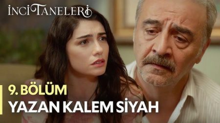 İnci Taneleri (9. Bölüm) - Yazan Kalem Siyah