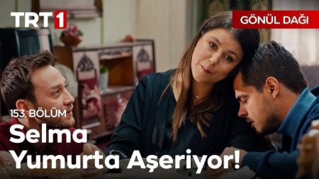 Gönül Dağı 153. Bölüm - "Yumurtlayan hayvan kalmadı başka. Dinozor var