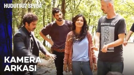 Hudutsuz Sevda Kamera Arkası Çekimi