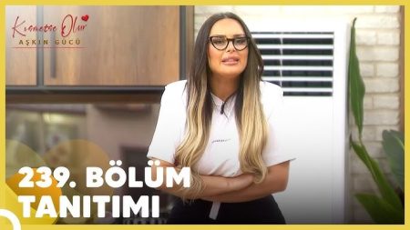 Kısmetse Olur: Aşkın Gücü 239. Bölüm Tanıtımı