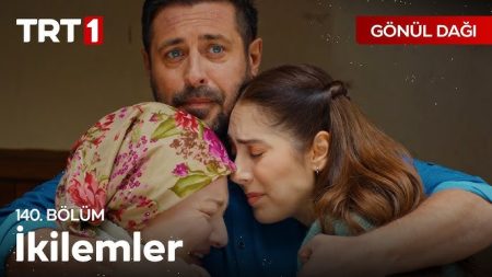 Gönül Dağı 140. Bölüm - "Söz konusu kendisi olunca insanın