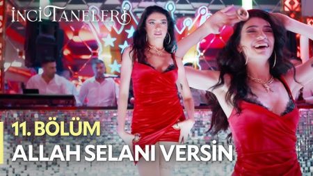İnci Taneleri (11. Bölüm) - Allah Selanı Versin