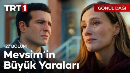 Gönül Dağı 127. Bölüm - "Benim yaralarım
