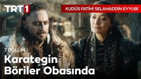 Kudüs Fatihi Selahaddin Eyyubi 7. Bölüm - Karategin Geldi!