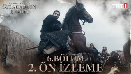 Kudüs Fatihi Selahaddin Eyyubi 6. Bölüm 2. Ön İzleme