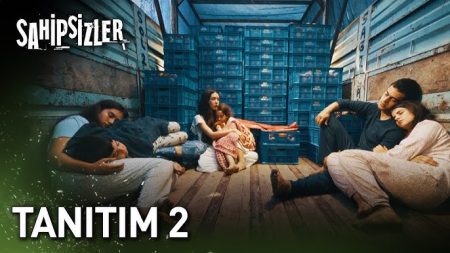 Sahipsizler - 2. Tanıtım