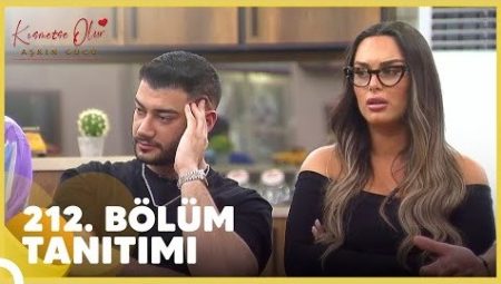 Kısmetse Olur: Aşkın Gücü 212. Bölüm Tanıtımı