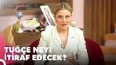 Kısmetse Olur: Aşkın Gücü 153. Bölüm - Tuğçe