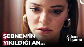 Şahane Hayatım 8. Bölüm - Şebnem