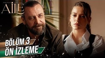 Aile 3. Bölüm Ön İzleme