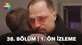 Gelsin Hayat Bildiği Gibi 38. Bölüm 1. Ön İzleme | "Canım benim.."