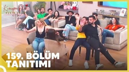 Kısmetse Olur: Aşkın Gücü 159. Bölüm Tanıtım