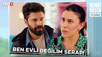 Kendi Düşen Ağlamaz 22. Bölüm - Serap