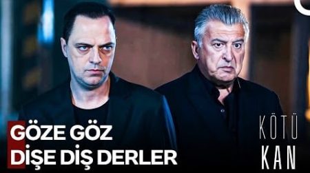 Kötü Kan 3. Bölüm (SON SAHNE) - Alınacak Büyük Bir İntikamımız Var