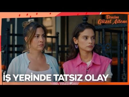 Benim Güzel Ailem 10. Bölüm - "Seni Çok Seviyor Belli"