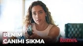 Kısmet 4. Bölüm - Zorla Güzellik Olmaz Tanercim