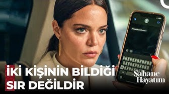 Şahane Hayatım 21. Bölüm (SON SAHNE) - Şebnem’i Köşeye Sıkıştıran Mesaj