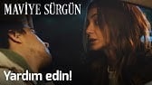Maviye Sürgün 3. Bölüm - Yardım Edin!