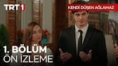 Kendi Düşen Ağlamaz 1. Bölüm Ön İzleme