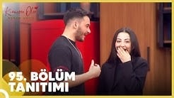 Kısmetse Olur: Aşkın Gücü 95. Bölüm Tanıtımı