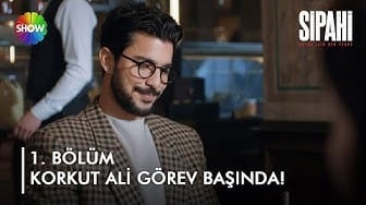 Sipahi 1. Bölüm - Korkut Ali ve Canan'ın ilk karşılaşması!