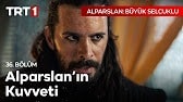 Alparslan: Büyük Selçuklu 36. Bölüm - Alparslan Zorlu Görevde