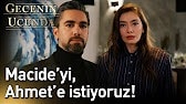 Gecenin Ucunda 6. Bölüm - Macide'yi Ahmet'e İstiyoruz...